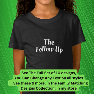 Encore, Follow-up usw. Matching Music Family T-Shirt