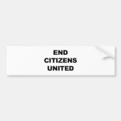 End Citizens United Autoaufkleber (Vorne)