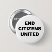 End Citizens United Button (Vorne & Hinten)