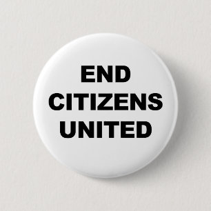 End Citizens United Button