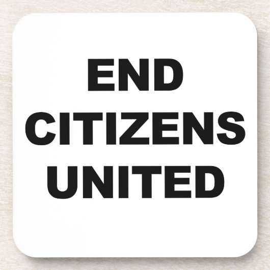 End Citizens United Untersetzer (Vorderseite)