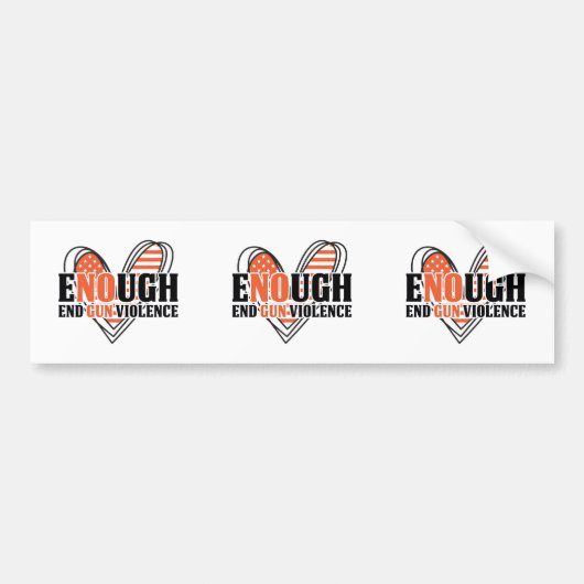End Gun Gewalt Heart Orange Enough Bumper Sticke Autoaufkleber (Vorne)
