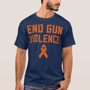 End Gun Gewalt T Orange Gun Kontrolle AntiGun T-Shirt