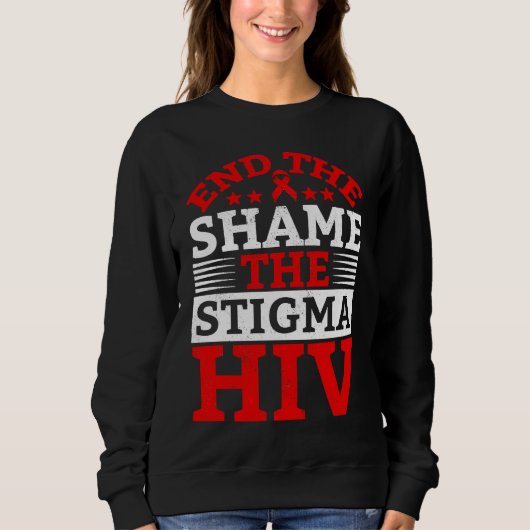 End HIV Shame Stigma Red Ribbon Awareness World AI Sweatshirt (Vorderseite)