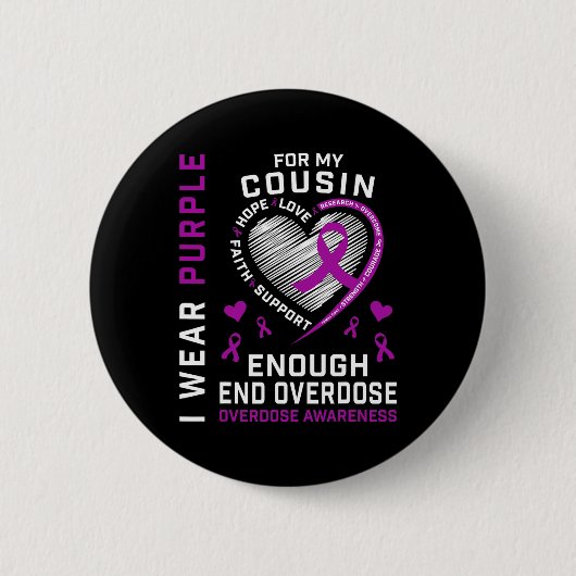 End Overdose Awareness Shirt Enough Purple For My  Button (Vorderseite)