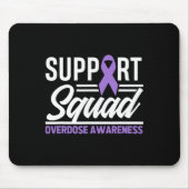 End Overdose Support Squad Overdose Awareness Mousepad (Vorne)