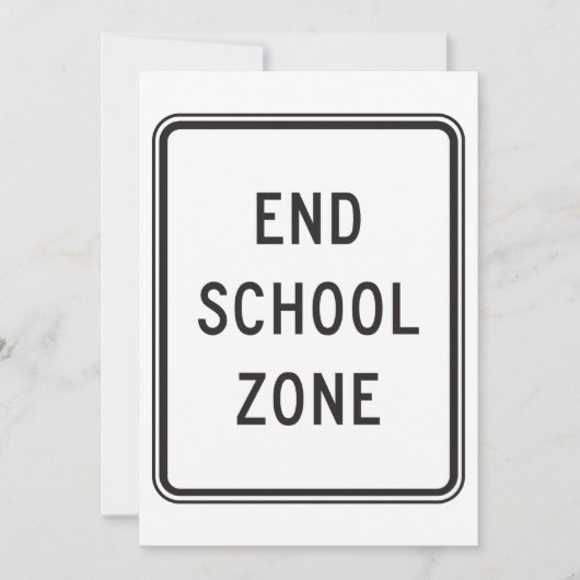End School Zone Road Sign Einladung (Vorderseite)