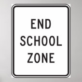 End School Zone Road Sign Poster (Vorne)