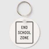 End School Zone Road Sign Schlüsselanhänger (Rückseite)