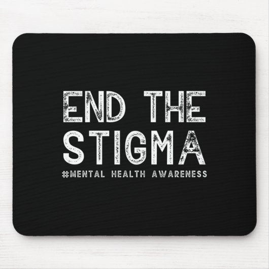 End the stigma mental health awareness performance mousepad (Vorne)