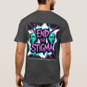 "End the Stigma" Mental Health T-Shirt (Rückseite)