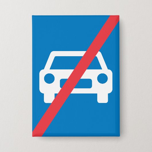 Ende der Autobahn Verkehrszeichen Button (Vorderseite)