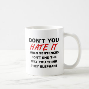 Ende der Sentances Funny Mug Kaffeetasse