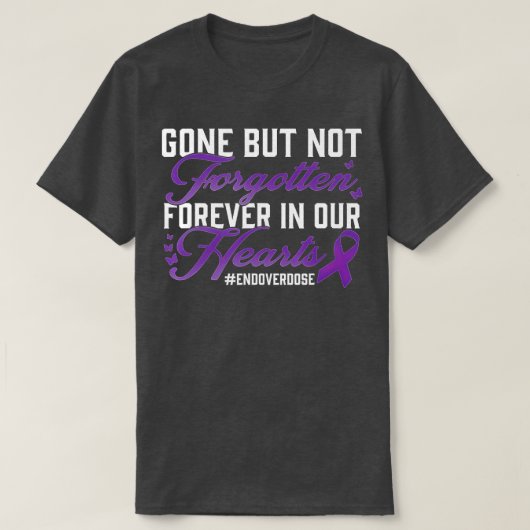 Ende der Überdosierung Love One Memorial Remembran T-Shirt (Design vorne)