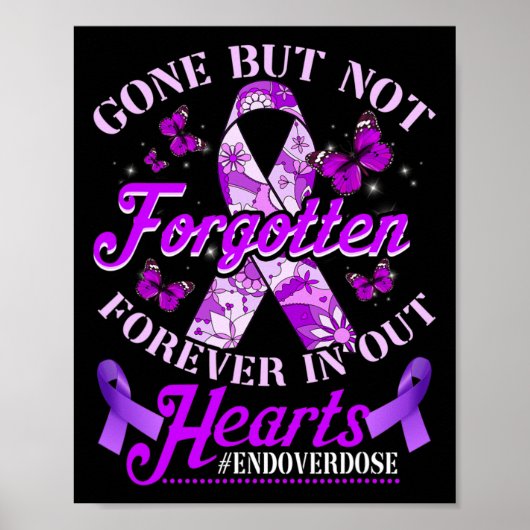 Ende der Überdosierung Loved One Memorial Erinneru Poster (Vorne)
