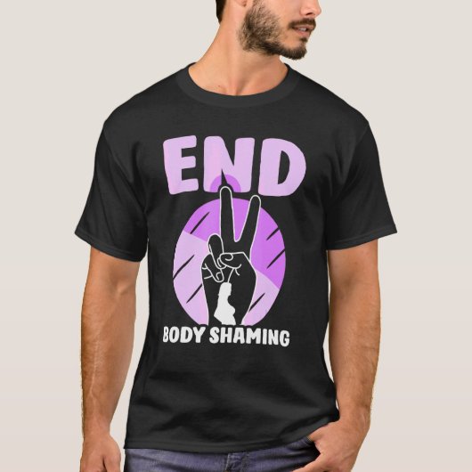 Ende des Body Shaming-Auftritts T-Shirt (Vorderseite)