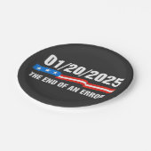 Ende des Fehlers 20. Januar 2025 Trump Einweihung Pappteller (Schrägansicht)