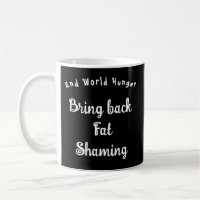 Ende des Hungers in der Welt - Fett-Shaming zurück