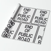 Ende des öffentlichen Straßenzeichens Geschenkpapier (Ungerollt)