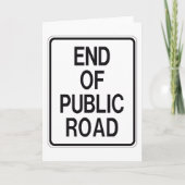 Ende des öffentlichen Straßenzeichens Karte (Vorderseite)