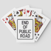 Ende des öffentlichen Straßenzeichens Spielkarten (Rückseite)