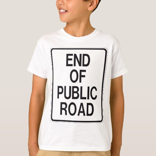 Ende des öffentlichen Straßenzeichens T-Shirt (Vorderseite)