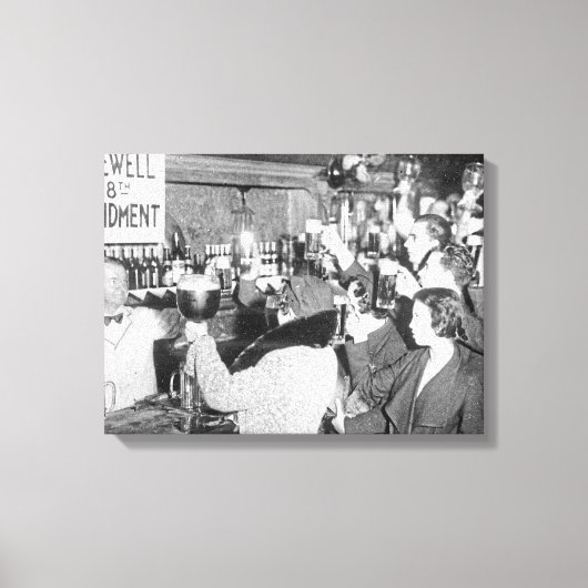 Ende des Verbots - Abschied von 18. Änderung Leinwanddruck (Vorderseite)