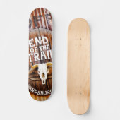 Ende des Weges Skateboard (Vorderseite)