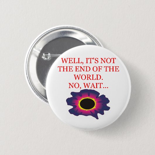 Ende des Weltschicksalswitzes Button (Vorne & Hinten)