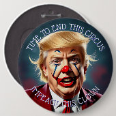 Ende des Zirkus | Impeach this Clown Large Button (Vorne & Hinten)