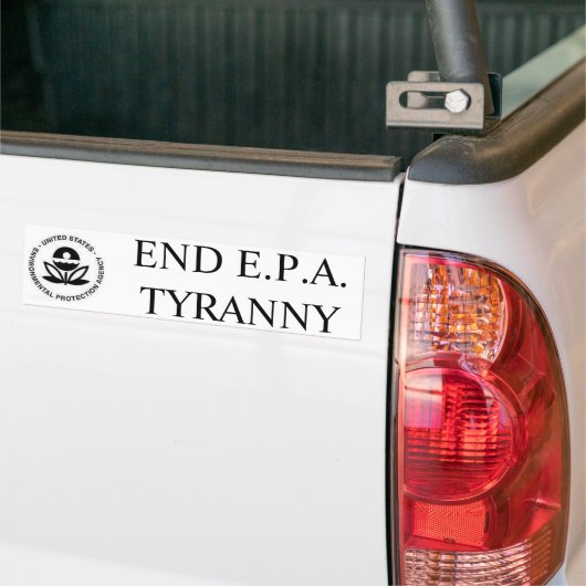 ENDE E.P.A. TYRANNY AUTOAUFKLEBER (Auf Lkw)