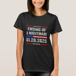 Ende einer Beängstigenden Nacht, 20. Januar 2025 1 T-Shirt