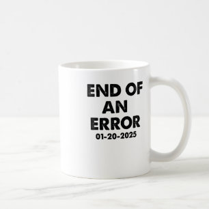 Ende einer Fehlereinweihung USA 1 Kaffeetasse