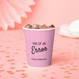 Ende eines Fehlers Pappbecher