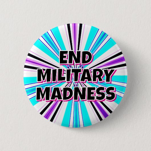 ENDE MILITÄRISCHE MADNESS BUTTON (Vorderseite)