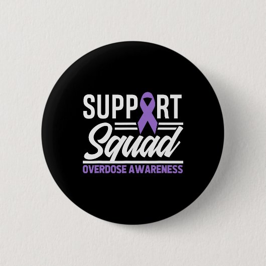 Ende Überdosis-Unterstützungsteam Überdosis-Bewuss Button (Vorderseite)