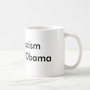 Enden-Faschismus klagen Obama an Kaffeetasse