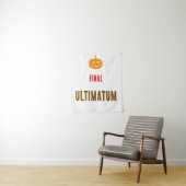Endgültiger Ultimatum-Text Wandteppich (Beispiel)