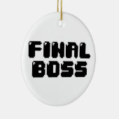 ENDGÜLTIGES BOSS KERAMIK ORNAMENT (Rechts)