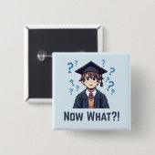 Endlich Abitur .. Was nun? Button (Vorne & Hinten)