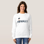 Endlich Absolventin Sweatshirt (Vorne ganz)