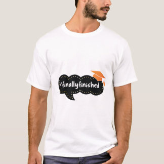 Endlich fertig Abschluss-Blase T-Shirt