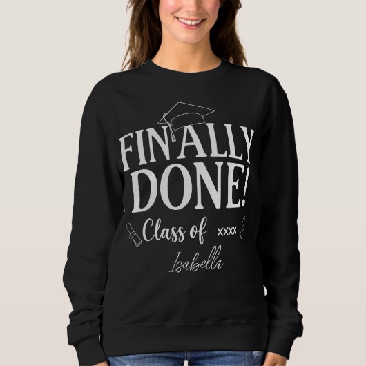 Endlich Fertig Abschlussklasse 2026| Individuell Sweatshirt (Vorderseite)