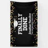 Endlich fertig Black Gold Graduation Party Banner (Vertikal)