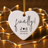 Endlich! Funny Personalisiert Typografy Verlobt Keramik Ornament