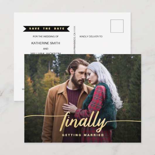 Endlich Gold Script Funny Wedding Save the Date Ankündigungspostkarte (Vorne/Hinten)