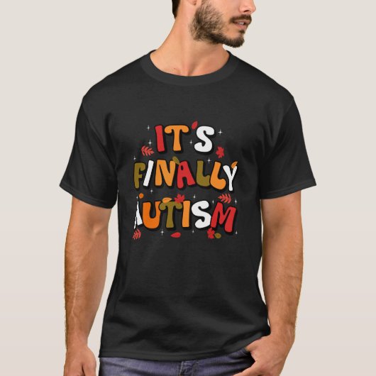 Endlich Herbst Autismusbewusstsein T-Shirt (Vorderseite)