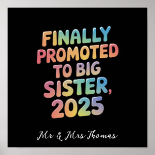 Endlich in Big Sister 2025 Adorable befördert Poster