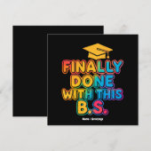 Endlich mit den B.S. Ein humorvoller Abschluss Einladung (Vorne/Hinten)