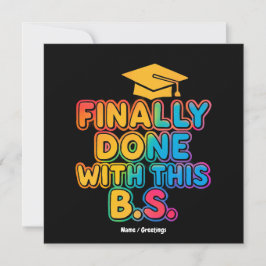 Endlich mit den B.S. Ein humorvoller Abschluss Einladung